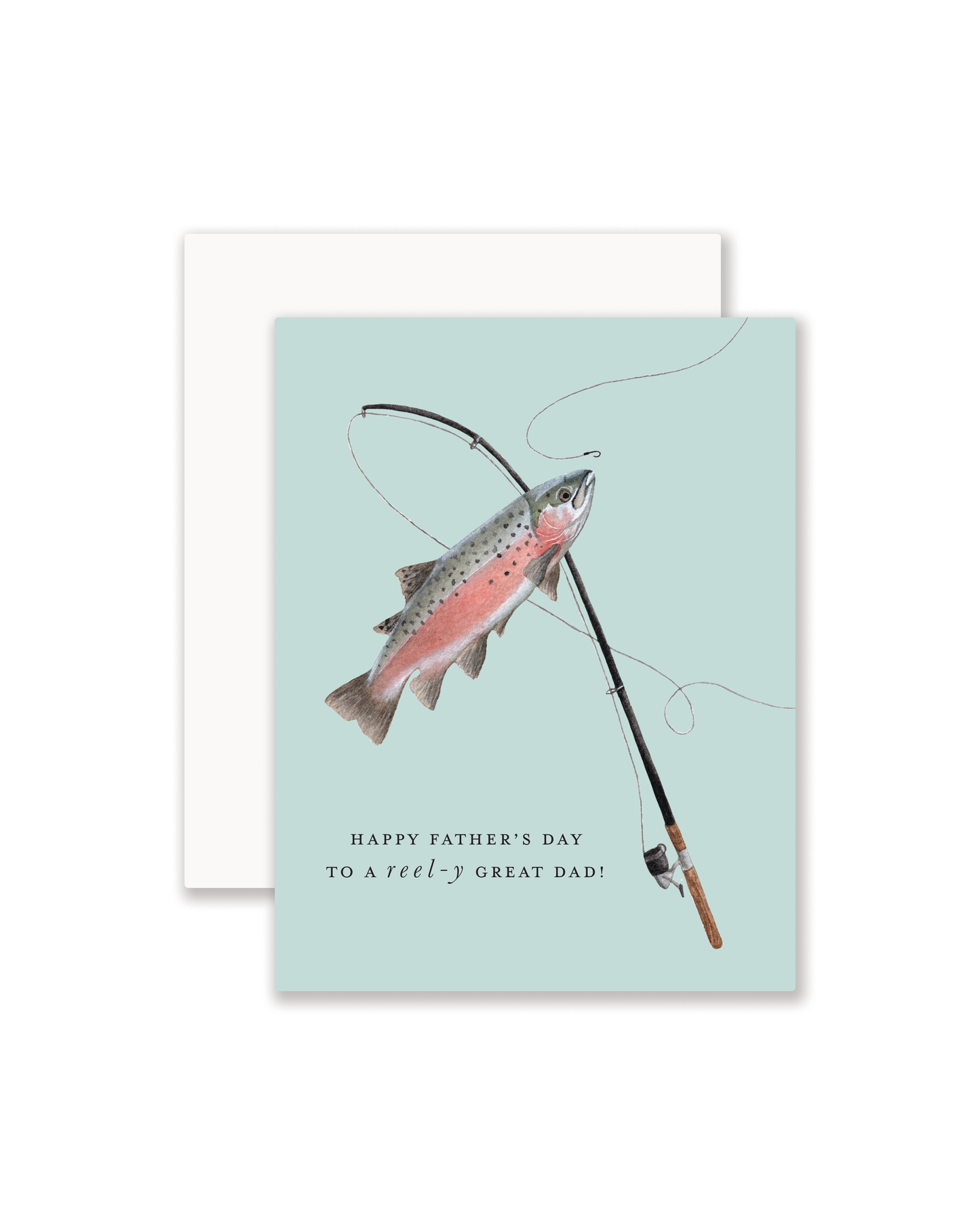 Reel-y Great Dad Greeting Card
